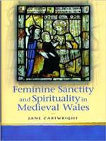 中世纪威尔士的女性神圣与灵性